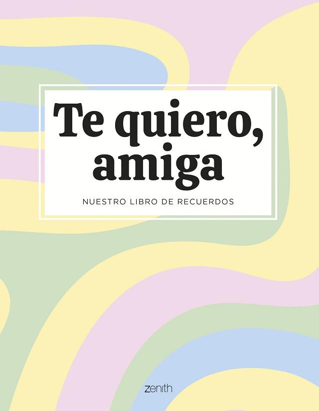 TE QUIERO, AMIGA | 9788408294115 | VARIOS AUTORES | Llibreria L'Illa - Llibreria Online de Mollet - Comprar llibres online