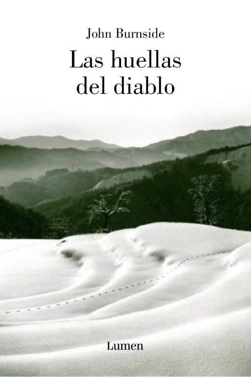 HUELLAS DEL DIABLO, LAS | 9788426416940 | BURNSIDE, JOHN | Llibreria L'Illa - Llibreria Online de Mollet - Comprar llibres online