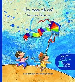 ZOO AL CEL, UN | 9788468340296 | BESORA OLIVA, RAMÓN | Llibreria L'Illa - Llibreria Online de Mollet - Comprar llibres online