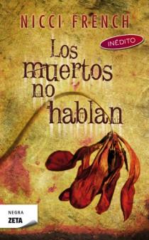 MUERTOS NO HABLAN, LOS | 9788498725940 | FRENCH, NICCI | Llibreria L'Illa - Llibreria Online de Mollet - Comprar llibres online