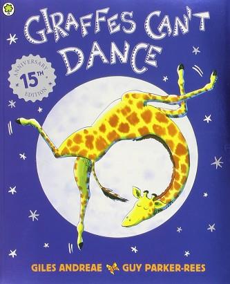 GIRAFFES CAN'T DANCE | 9781841215655 | GILES ANDREAE | Llibreria L'Illa - Llibreria Online de Mollet - Comprar llibres online
