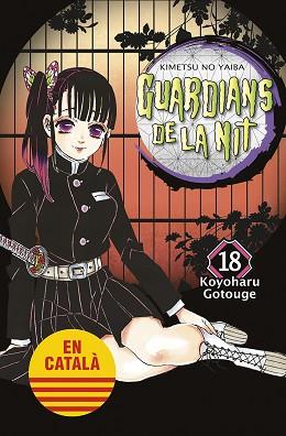 GUARDIANS DE LA NIT 18 | 9788467958645 | GOTOUGE, KOYOHARU | Llibreria L'Illa - Llibreria Online de Mollet - Comprar llibres online