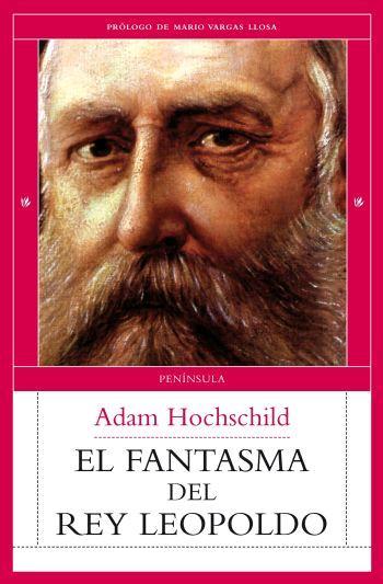 FANTASMA DEL REY LEOPOLDO, EL | 9788483077993 | HOCHSCHILD, ADAM | Llibreria L'Illa - Llibreria Online de Mollet - Comprar llibres online