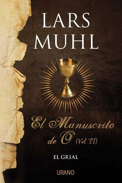 MANUSCRITO DE O, VOL. II | 9788479532239 | MUHL, LARS | Llibreria L'Illa - Llibreria Online de Mollet - Comprar llibres online