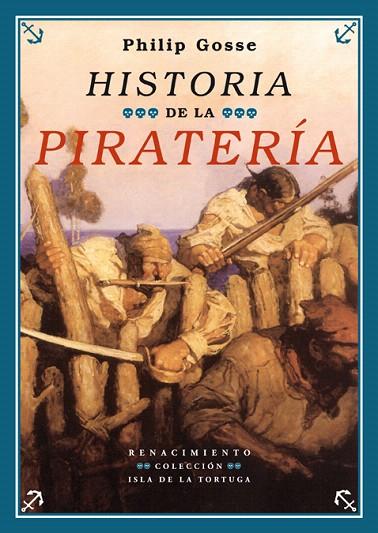 HISTORIA DE LA PIRATERIA | 9788484721284 | GOSSE, PHILIP | Llibreria L'Illa - Llibreria Online de Mollet - Comprar llibres online