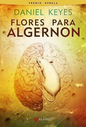 FLORES PARA ALGERNON | 9788498891157 | KEYES, DANIEL | Llibreria L'Illa - Llibreria Online de Mollet - Comprar llibres online