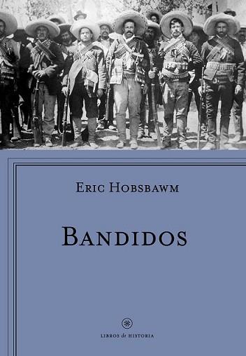 BANDIDOS | 9788498929430 | HOBSBAWM, ERIC J. | Llibreria L'Illa - Llibreria Online de Mollet - Comprar llibres online