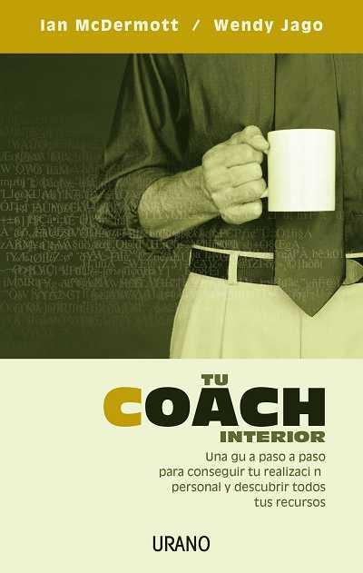 TU COACH INTERIOR | 9788479536022 | MCDERMOTT, IAN | Llibreria L'Illa - Llibreria Online de Mollet - Comprar llibres online