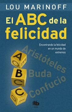 ABC DE LA FELICIDAD, EL | 9788490703700 | MARINOFF, LOU