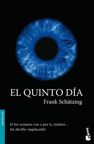 QUINTO DIA, EL | 9788408078685 | SCHÄTZING, FRANK | Llibreria L'Illa - Llibreria Online de Mollet - Comprar llibres online