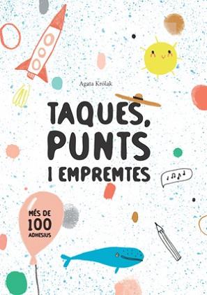 TAQUES PUNTS I EMPREMTES (VVKIDS) | 9788468256214 | KROLAK, AGATA | Llibreria L'Illa - Llibreria Online de Mollet - Comprar llibres online