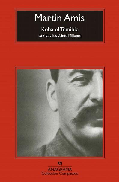 KOBA EL TEMIBLE | 9788433977625 | AMIS, MARTIN | Llibreria L'Illa - Llibreria Online de Mollet - Comprar llibres online