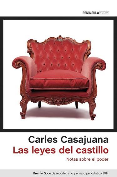 LEYES DEL CASTILLO, LAS | 9788499423647 | CASAJUANA, CARLES | Llibreria L'Illa - Llibreria Online de Mollet - Comprar llibres online