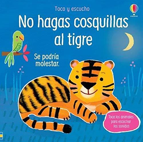 NO HAGAS COSQUILLAS AL TIGRE | 9781474987929 | TAPLIN, SAM | Llibreria L'Illa - Llibreria Online de Mollet - Comprar llibres online