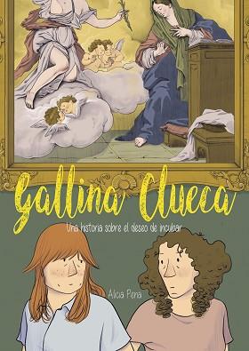 GALLINA CLUECA | 9788412417715 | PENA, ALICIA | Llibreria L'Illa - Llibreria Online de Mollet - Comprar llibres online