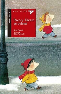 PACO Y ALVARO SE PELEAN | 9788426352842 | ESCUDIE, RENE | Llibreria L'Illa - Llibreria Online de Mollet - Comprar llibres online