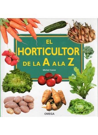 HORTICULTOR DE LA A A LA Z, EL | 9788428215398 | CARON, MICHEL | Llibreria L'Illa - Llibreria Online de Mollet - Comprar llibres online