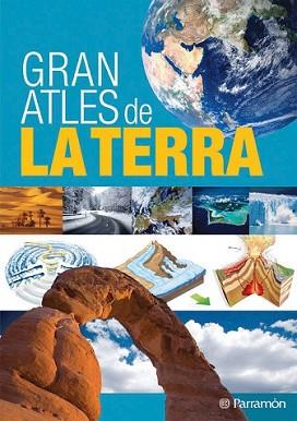 GRAN ATLES DE LA TERRA | 9788434232266 | REGALADO NAVARRO, GUSTAVO/ORTEGA, OFELIA | Llibreria L'Illa - Llibreria Online de Mollet - Comprar llibres online