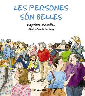 PERSONES SÓN BELLES, LES | 9788419893116 | BEAULIEU, BAPTISTE | Llibreria L'Illa - Llibreria Online de Mollet - Comprar llibres online