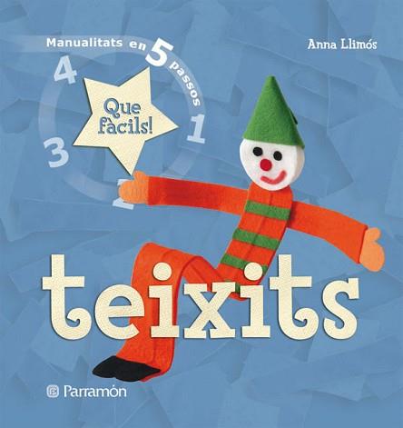 TEIXITS | 9788434229006 | LLIMOS, ANNA | Llibreria L'Illa - Llibreria Online de Mollet - Comprar llibres online