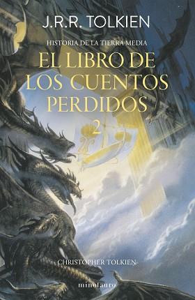 LIBRO DE LOS CUENTOS PERDIDOS 2, EL | 9788445013380 | TOLKIEN, J. R. R. | Llibreria L'Illa - Llibreria Online de Mollet - Comprar llibres online