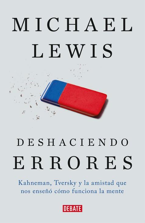 DESHACIENDO ERRORES | 9788499927411 | LEWIS, MICHAEL | Llibreria L'Illa - Llibreria Online de Mollet - Comprar llibres online