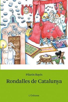 RONDALLES DE CATALUNYA | 9788499327679 | JANE, ALBERT / PILARIN BAYES | Llibreria L'Illa - Llibreria Online de Mollet - Comprar llibres online