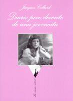 DIARIO POCO DECENTE DE UNA JOVENCITA | 9788483104897 | CELLARD, JACQUES | Llibreria L'Illa - Llibreria Online de Mollet - Comprar llibres online