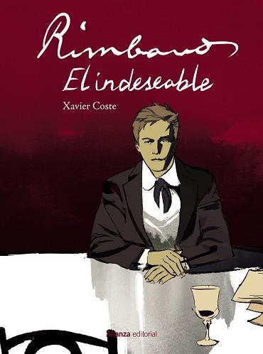 RIMBAUD EL INDESEABLE  | 9788413629889 | COSTE, XAVIER | Llibreria L'Illa - Llibreria Online de Mollet - Comprar llibres online