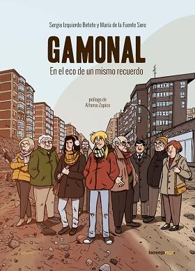 GAMONAL | 9788416227402 | DE LA FUENTE SORO MARÍA / IZQUIERDO BETETE SERGIO | Llibreria L'Illa - Llibreria Online de Mollet - Comprar llibres online