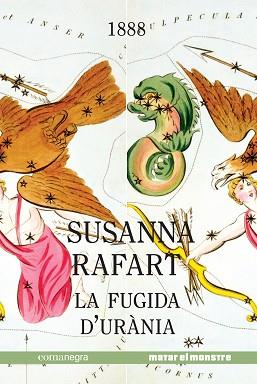 FUGIDA D'URÀNIA, LA | 9788417188238 | RAFART I COROMINAS, SUSANNA | Llibreria L'Illa - Llibreria Online de Mollet - Comprar llibres online