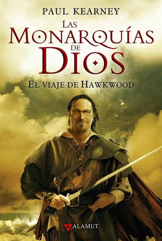 MONARQUIAS DE DIOS 1, LAS (VIAJE HAWKWOOD) | 9788498890419 | KEARNEY, PAUL