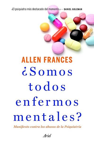 SOMOS TODOS ENFERMOS MENTALES? | 9788434414761 | FRANCES, ALLEN | Llibreria L'Illa - Llibreria Online de Mollet - Comprar llibres online