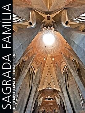 BASILICA DE LA SAGRADA FAMILIA (CAT/FR) | 9788497857475 | A.A.V.V. | Llibreria L'Illa - Llibreria Online de Mollet - Comprar llibres online