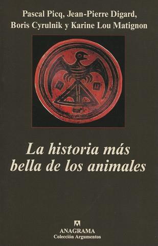 HISTORIA MAS BELLA DE LOS ANIMALES, LA | 9788433961761 | PICQ, PASCAL Y VARIOS AUTORES | Llibreria L'Illa - Llibreria Online de Mollet - Comprar llibres online