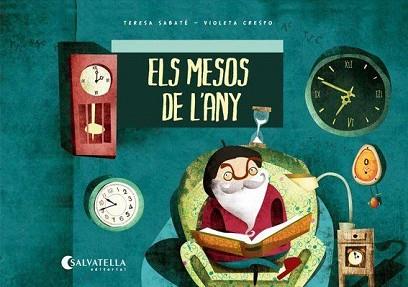 MESOS DE L'ANY, ELS | 9788484126614 | SABATE, TERESA / VIOLETA CRESPO | Llibreria L'Illa - Llibreria Online de Mollet - Comprar llibres online