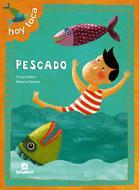 HOY TOCA PESCADO | 9788424621902 | GILBERT, TRINITAT / MARIONA CABASSA | Llibreria L'Illa - Llibreria Online de Mollet - Comprar llibres online