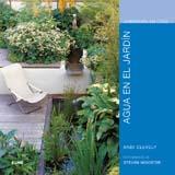 AGUA EN EL JARDIN | 9788480767613 | CLEVELY, ANDI / WOOSTER, STEVEN | Llibreria L'Illa - Llibreria Online de Mollet - Comprar llibres online