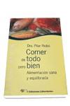 COMER DE TODO PERO BIEN | 9788479544867 | RIOBO, PILAR | Llibreria L'Illa - Llibreria Online de Mollet - Comprar llibres online