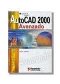 AUTOCAD 2000 AVANZADO | 9788428326681 | TICKOO, SHAM | Llibreria L'Illa - Llibreria Online de Mollet - Comprar llibres online