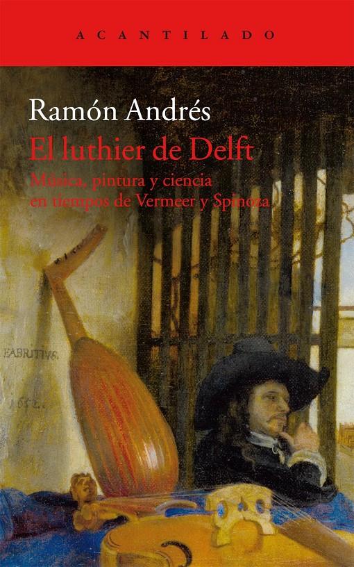 LUTHIER DE DELFT, EL | 9788415689799 | ANDRÉS GONZÁLEZ-COBO, RAMÓN | Llibreria L'Illa - Llibreria Online de Mollet - Comprar llibres online