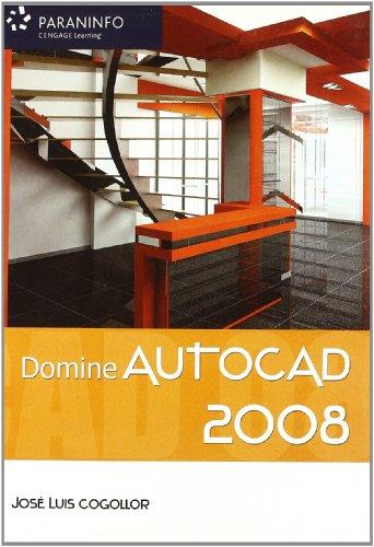 DOMINE AUTOCAD 2008 | 9788428330237 | COGOLLOR, JOSE LUIS | Llibreria L'Illa - Llibreria Online de Mollet - Comprar llibres online