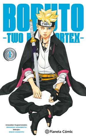 BORUTO: TWO BLUE VORTEX Nº 01 | 9788411611664 | KISHIMOTO, MASASHI | Llibreria L'Illa - Llibreria Online de Mollet - Comprar llibres online