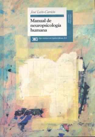 MANUAL DE NEUROPSICOLOGIA | 9788432308857 | LEON-CARRION, JOSE