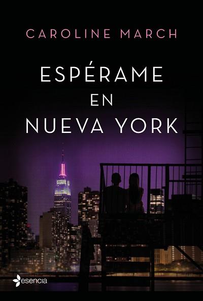 ESPÉRAME EN NUEVA YORK | 9788408166016 | MARCH, CAROLINE | Llibreria L'Illa - Llibreria Online de Mollet - Comprar llibres online