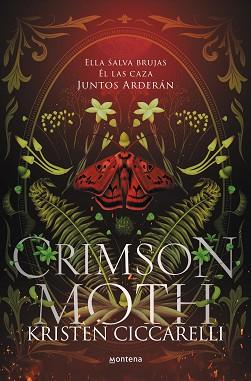 CRIMSON MOTH. LIBRO 1 | 9788419501479 | CICCARELLI, KRISTEN | Llibreria L'Illa - Llibreria Online de Mollet - Comprar llibres online