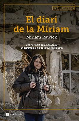 DIARI DE LA MÍRIAM, EL | 9788417214166 | RAWICK, MYRIAM | Llibreria L'Illa - Llibreria Online de Mollet - Comprar llibres online