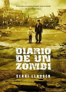 DIARIO DE UN ZOMBI | 9788493754457 | LLAUGER, SERGI