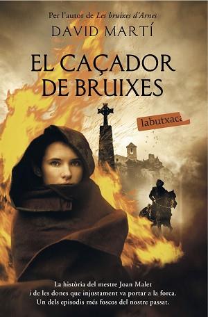 CAÇADOR DE BRUIXES, EL | 9788416600755 | MARTÍ, DAVID | Llibreria L'Illa - Llibreria Online de Mollet - Comprar llibres online