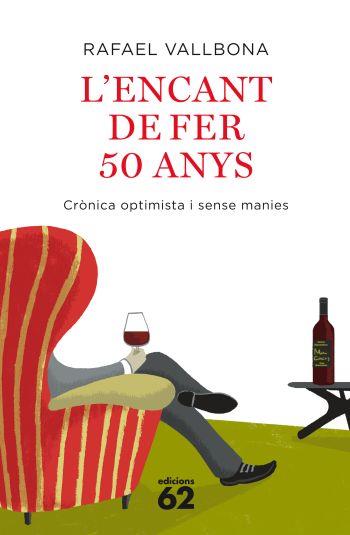 ENCANT DE FER 50 ANYS, L' | 9788429762266 | VALLBONA, RAFAEL | Llibreria L'Illa - Llibreria Online de Mollet - Comprar llibres online